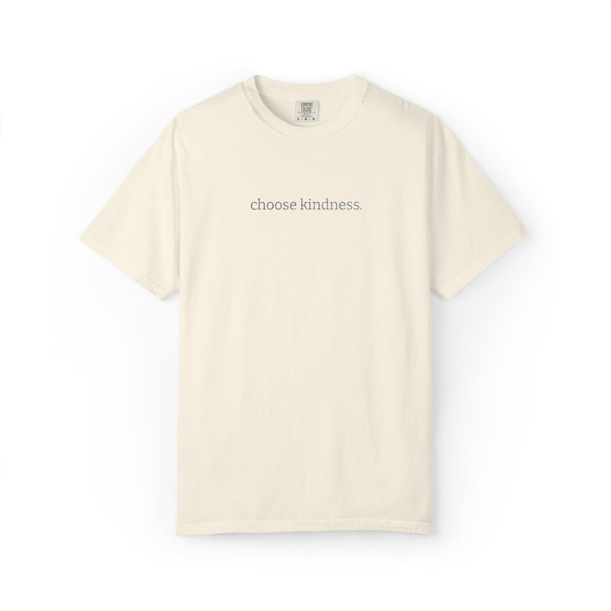 Choose Kindness T-Shirt — Minimalist Positive Message Tee